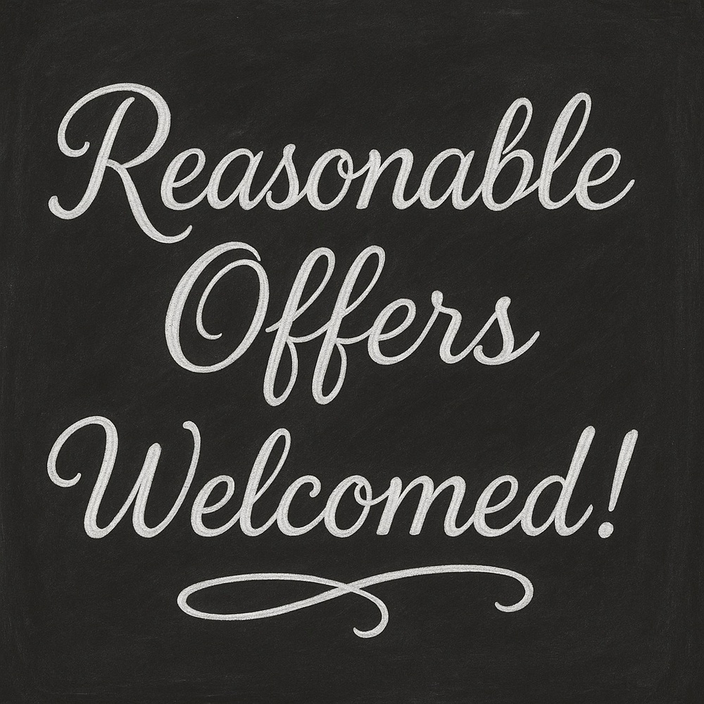 Reasonable Offers Welcomed !